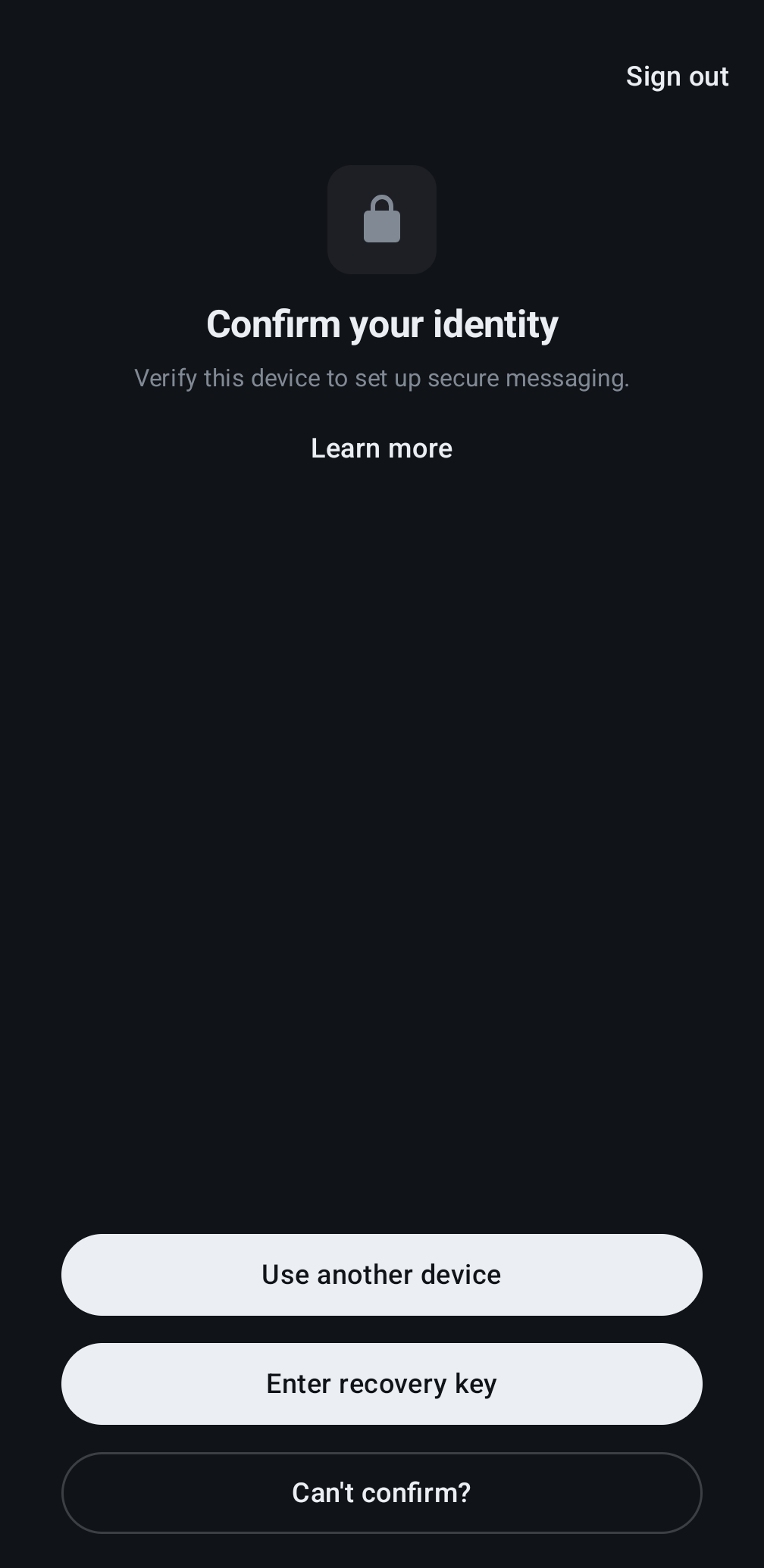 Click on the Can't confirm? button